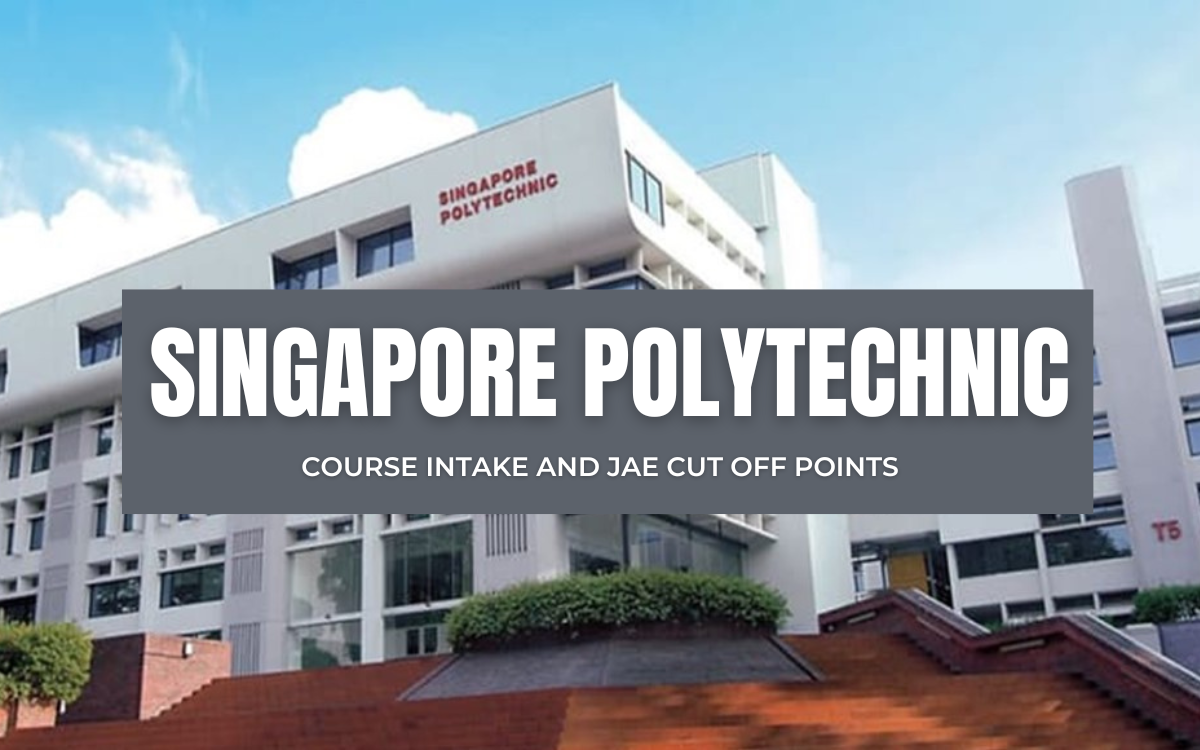 Singapore Poly JAE Cut Off Points and Course Intake 2024