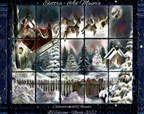 Ottava finestra del Calendario dell'Avvento del Focolare dell'Anima - IX Edizione - Natale 2022