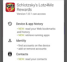 The latest Schlotzsky's Lotz4Me app requires access to contacts and web browser history