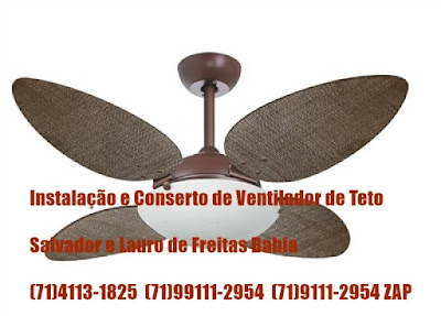 Instalação de ventilador de teto em Lauro de Freitas-BA-71-4113-1825