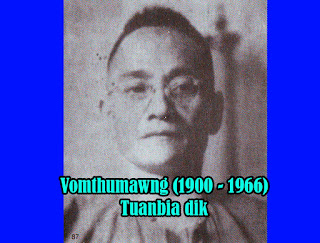 (Tuanbia dik) Pu Vawmthu Mawng (1900 – 1966)
