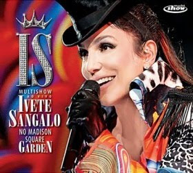 Cd Ivete Sangalo no Madison Square Garden Ao Vivo