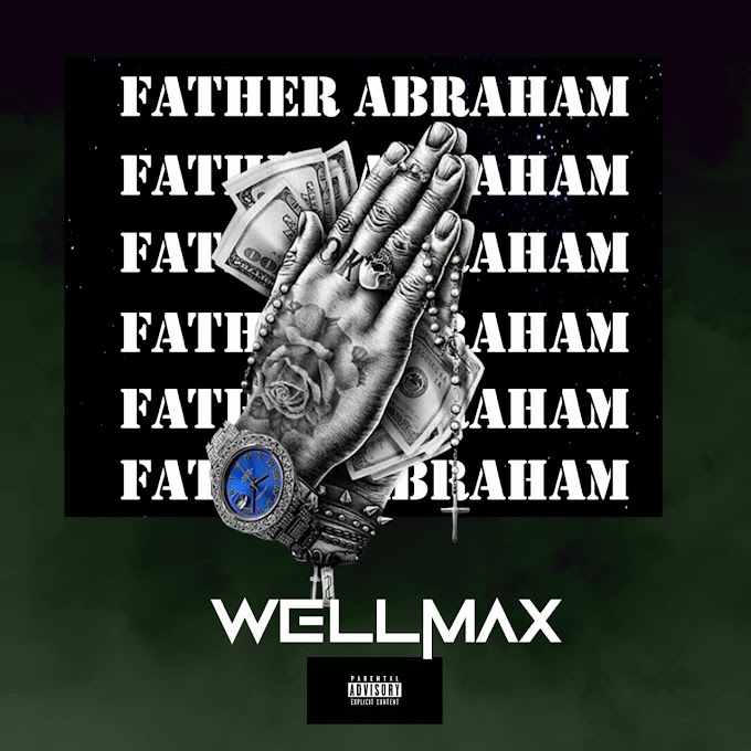 [Music] Wellmax – Father Abraham.mp3