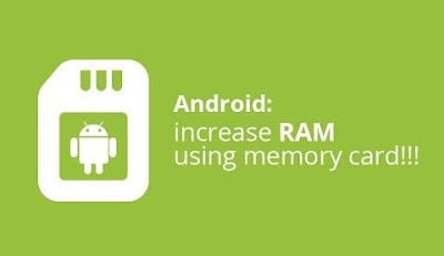 Cara Mudah Menambah Kapasitas RAM Android Yang Benar