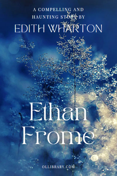 Ethan Frome by Edith Wharton