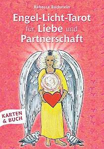 Engel-Licht-Tarot für Liebe und Partnerschaft