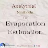 Analytical Methods of Evaporation Estimation