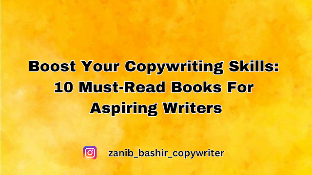 Boost Your Copywriting Skills: 10 Must Read Books For Aspiring Writers