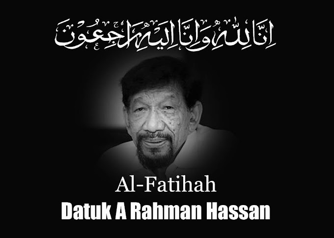 Datuk A Rahman Hassan meninggal dunia