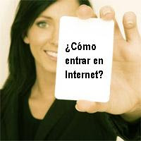 Cómo entrar en Internet