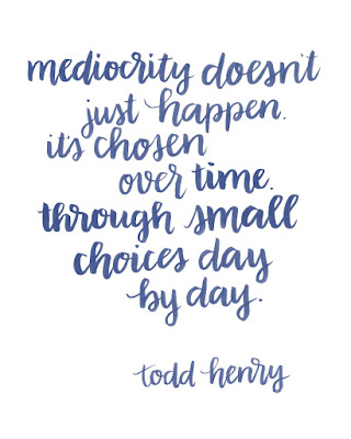 Mediocrity Quotes