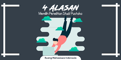 Penelitian Studi Pustaka / Library Research