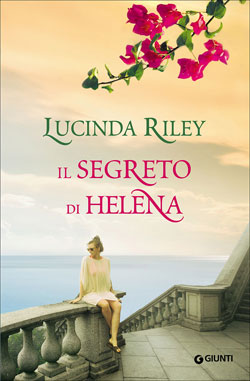 “Il segreto di Helena”, il nuovo romanzo di Lucinda Riley