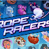 Tải Game Đu Dây Rope Racers Vui Nhộn Cho Android, iOS