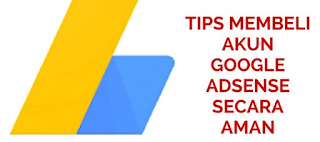 TIPS MEMBELI AKUN ADSENSE NON HOSTED