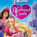  Barbie and the Diamond Castle