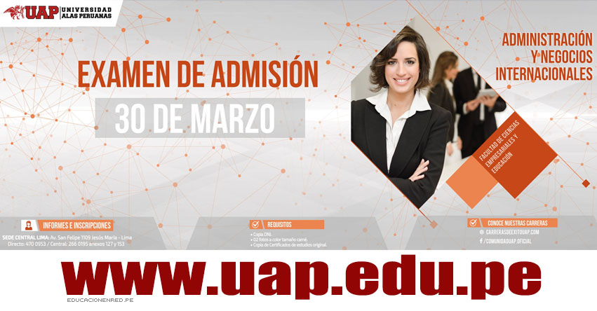 Admisión UAP 2018-1 (Examen 30 Marzo) Inscripciones Universidad Alas Peruanas - www.uap.edu.pe