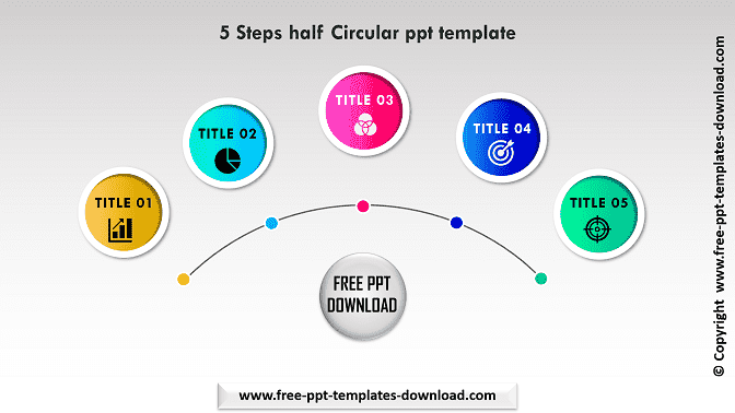 5 Steps Half Circular PPT Template Download