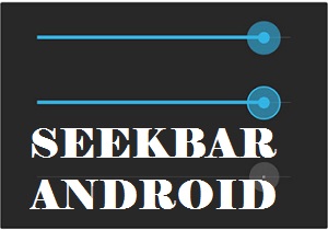 seekbar android