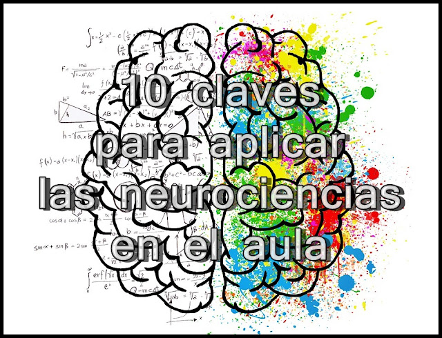 10 claves para aplicar las neurociencias al aula.