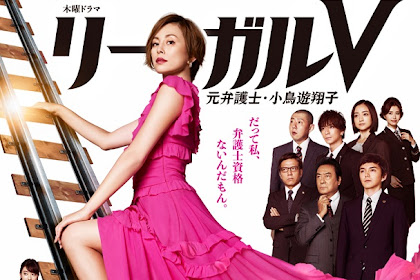 Sinopsis Legal V (2018) - Serial TV Jepang