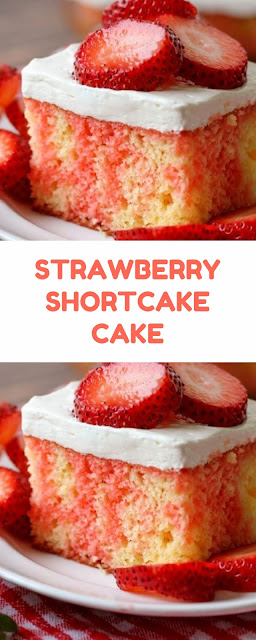 Strawberry Shortcake Cake #dessert