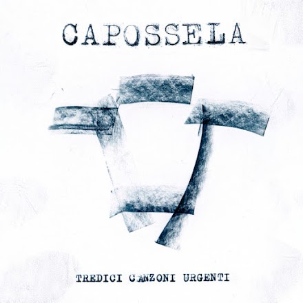 Vinicio Capossela: esce il 21 aprile il nuovo album Tredici canzoni urgenti 