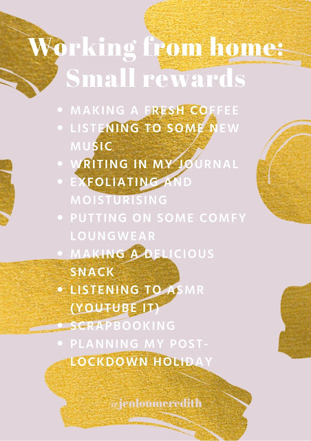 Working from home - small rewards