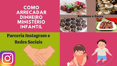 Como Arrecadar Dinheiro para o Ministério Infantil