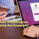 Berikut Ini Cara Membuka Dm (Direct Message) Instagram Di Pc Atau Laptop Terbaru 2019