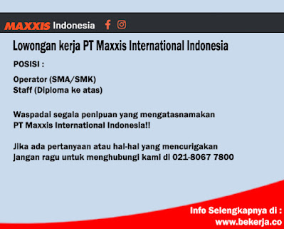 Loker PT Maxxis International Indonesia