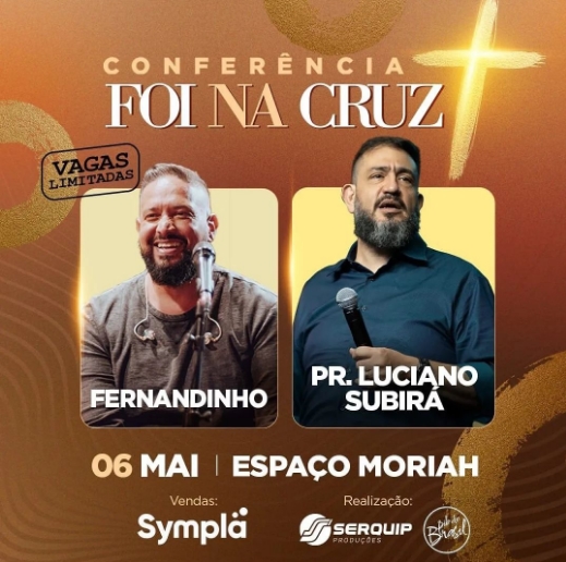 Conferência Foi na Cruz - Primeira Igreja Batista do Brasil