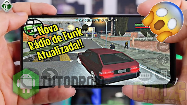 Saiu!! Nova Rádio de Funk Atualizada 2020 para o GTA SAN ANDREAS Android