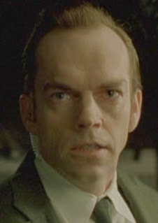 Agent Smith from the film The Matrix.
