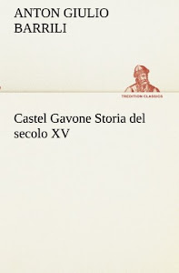 Castel Gavone Storia del secolo XV