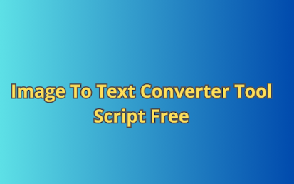 Image To Text Converter Tool Script Free