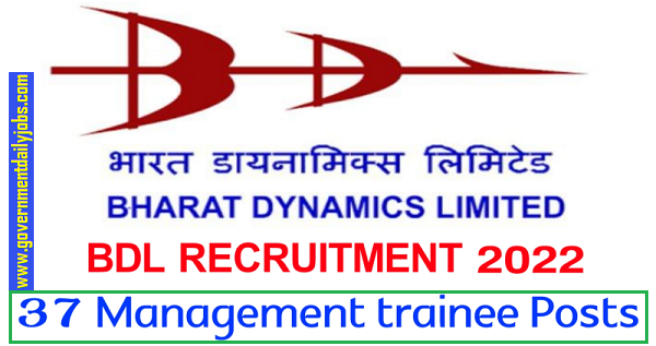 BDL MT RECRUITMENT 2022 NOTIFICATION PDF OUT FOR MANAGEMENT TRAINEE POSTS-APPLY ONLINE