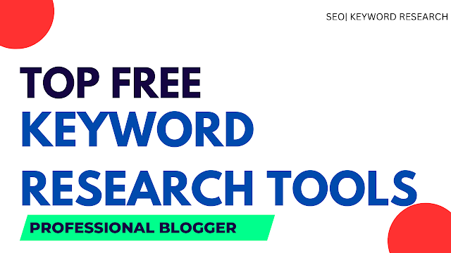 Top Free Keyword Research Tools