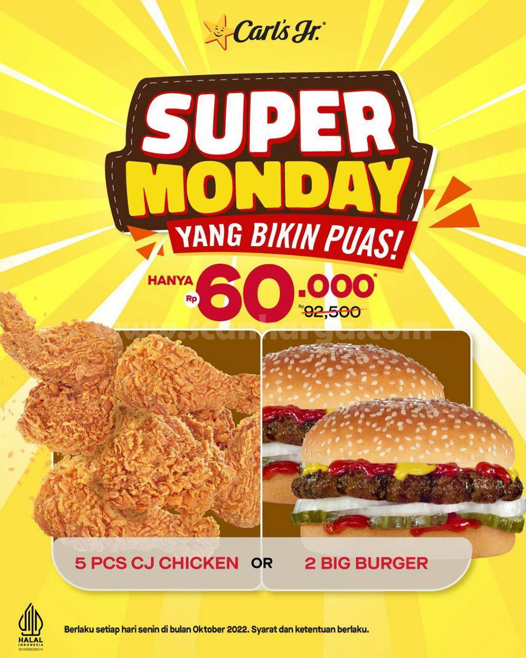 CARLS JR Promo SUPER MONDAY – 5 CJ Chicken / 2 Big Burger cuma 6RB