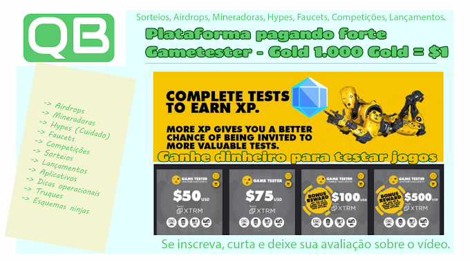 CanalQb - Play2Earn - Plataforma pagando forte Gametester - Gold 1.000 Gold = $1