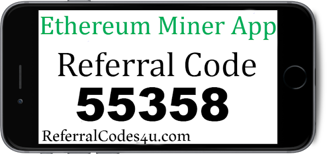 Earn free Ethereum with the Ethereum Miner App! Enter code 55358 to get started.