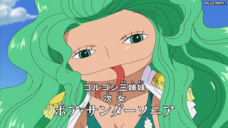 ワンピースアニメ 女ヶ島編 410話 ボア・サンダーソニア | ONE PIECE Episode 410