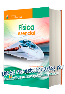 [PDF] Compendio de Física esencial | Lumbreras Editores | 58 MB | 650 páginas