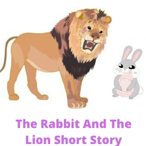 The Rabbit And The Lion Short Story - Panchatantra Story