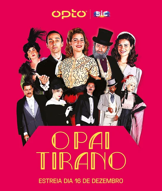 Visualize as fotos de cena do remake 'O Pai Tirano' da OPTO SIC