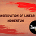 The law of conservation of linear momentum
