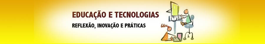 Educação e Tecnologias