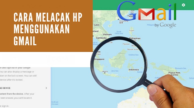 Cara Melacak HP Gmail