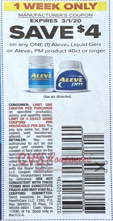 $4.00/1 Aleve Liquid Gels or PM product 40 ct or larger Coupon from "SMARTSOURCE" insert week of 2/23/20.