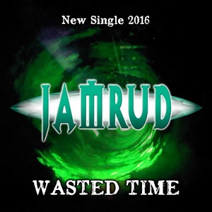 Jamrud - Wasted Time